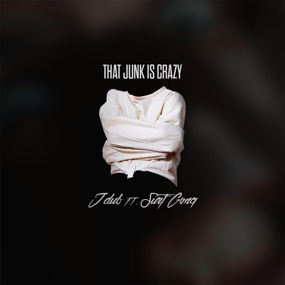 Релиз That Junk Is Crazy (feat. Surf Gvng)