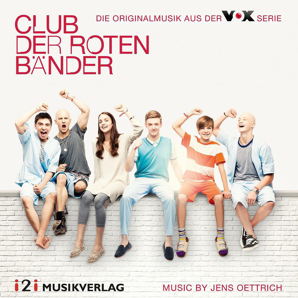 Релиз Club der roten Bänder (Die Originalmusik aus der VOX Serie)