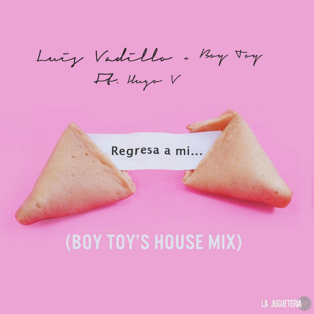 Релиз Regresa a Mi (Boy Toy's House Mix)