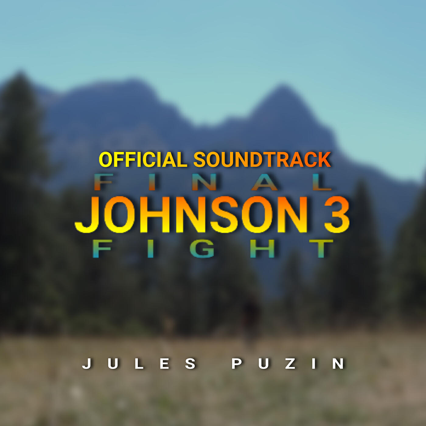 Релиз Johnson 3: Final Fight (Original Motion Picture Soundtrack)