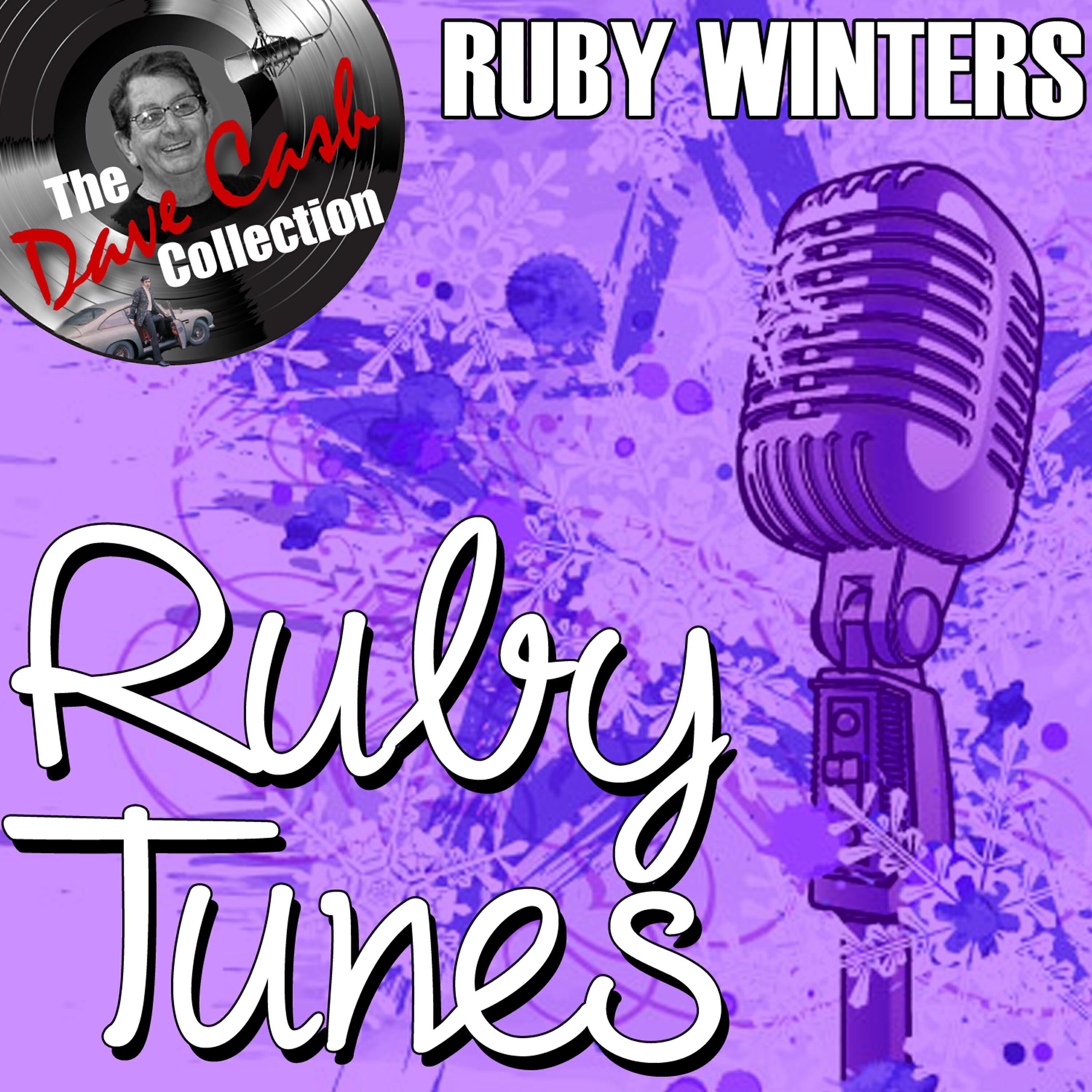 Релиз Ruby Tunes - [The Dave Cash Collection]