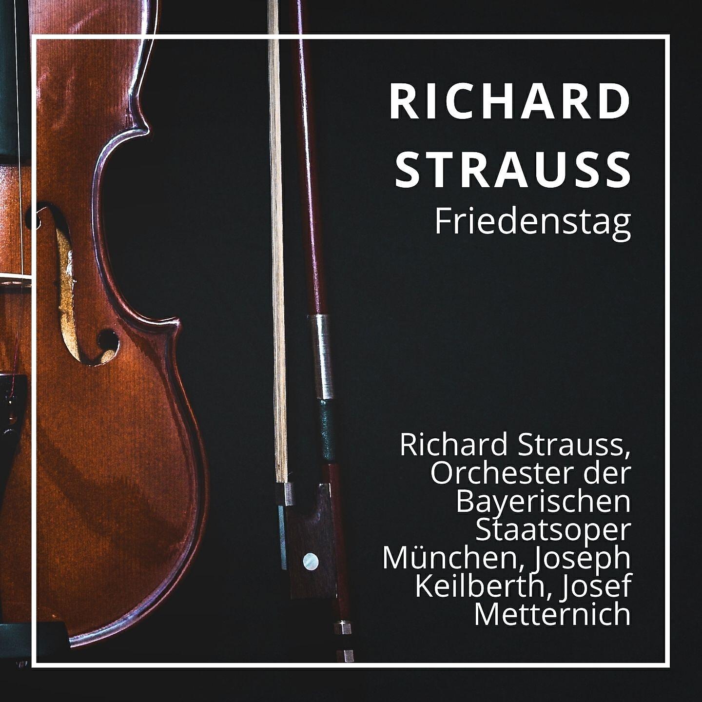 Релиз Richard Strauss: Friedenstag