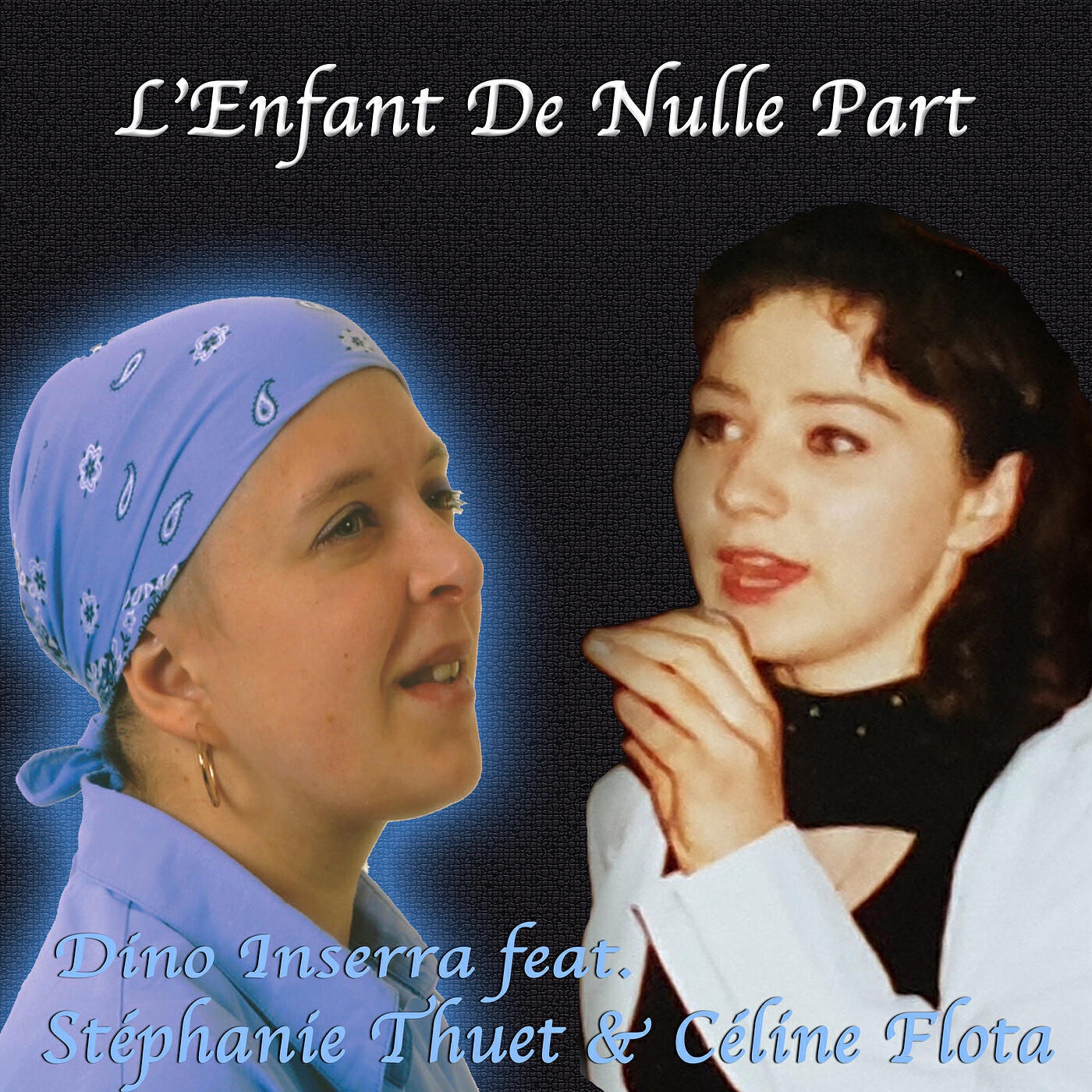 Релиз L'ENFANT DE NULLE PART