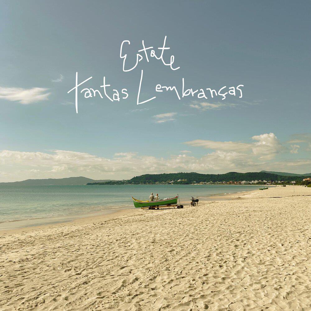 Релиз Estate - Tantas Lembranças