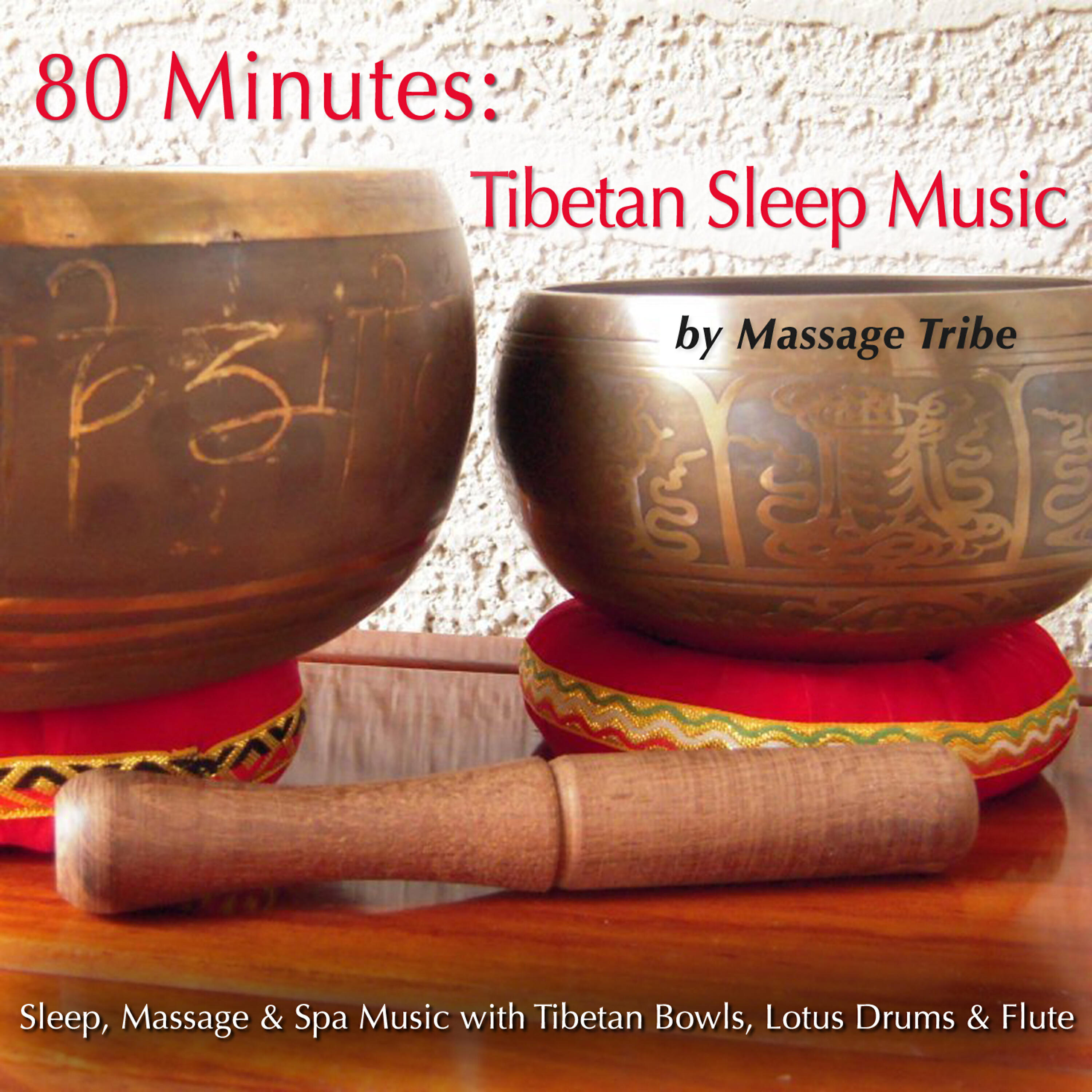 Релиз 80 Minutes - Tibetan Sleep Music (Sleep, Massage & Yoga Music)