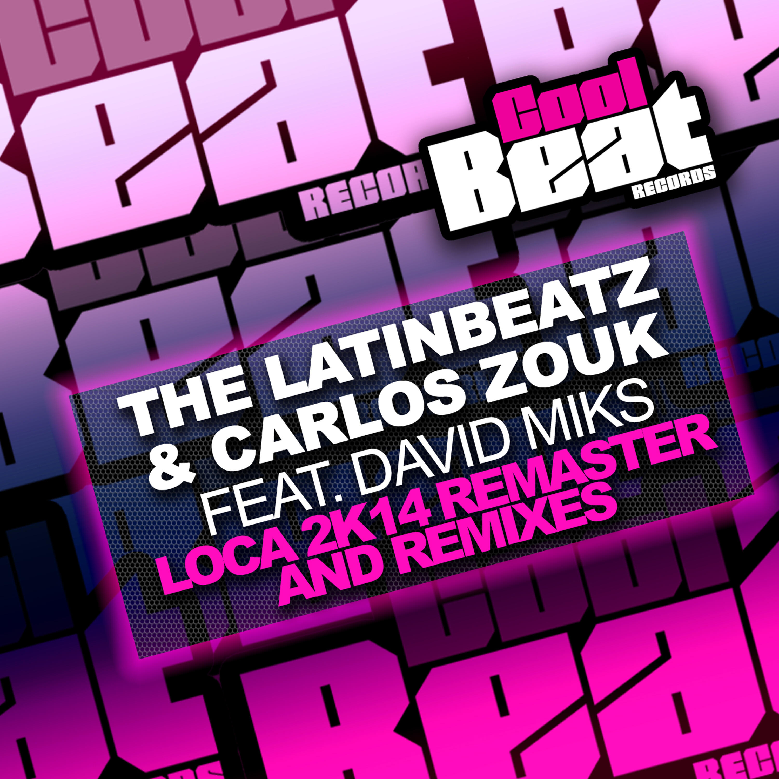 Релиз Loca 2k14 Remaster And Remixes