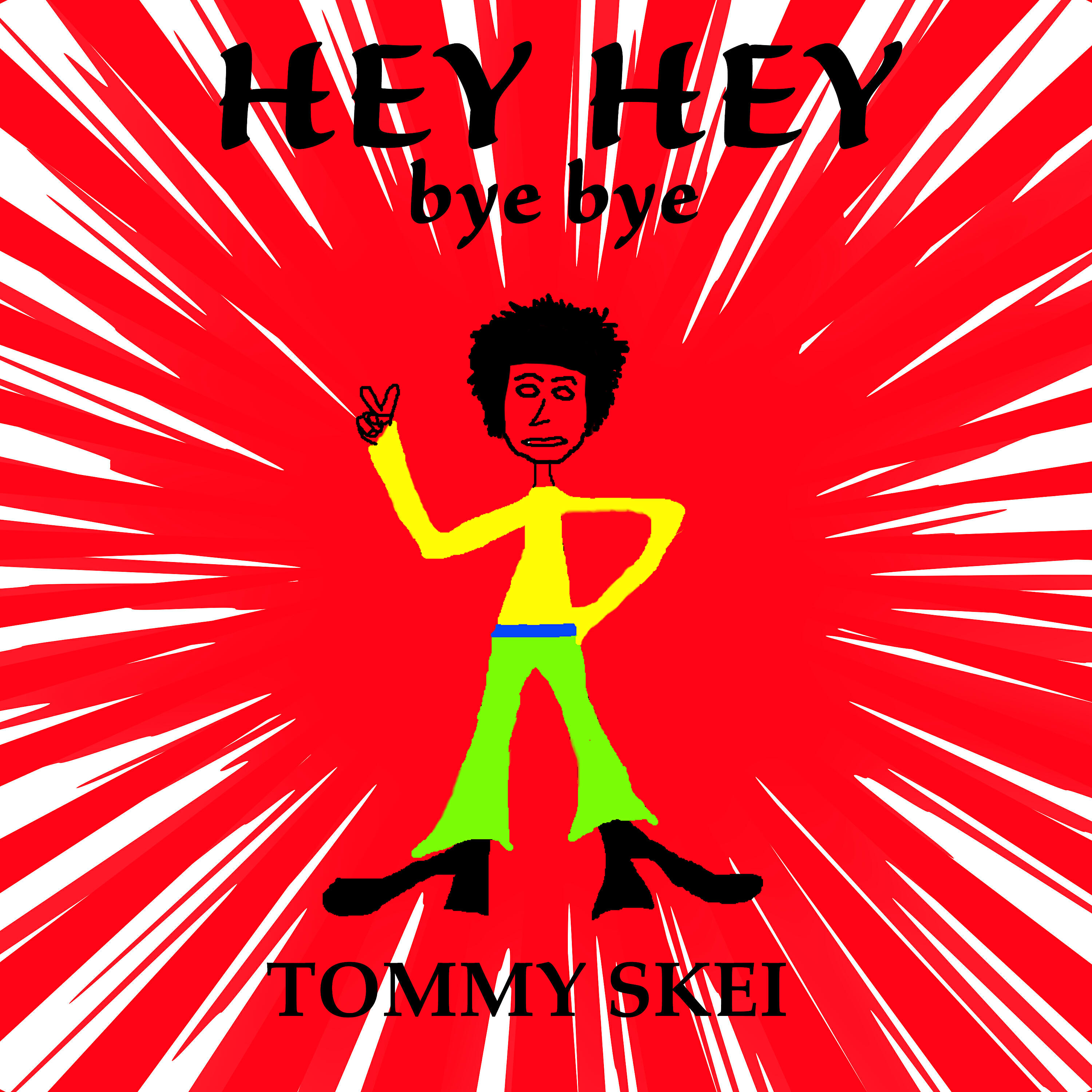 Релиз Hey Hey Bye Bye