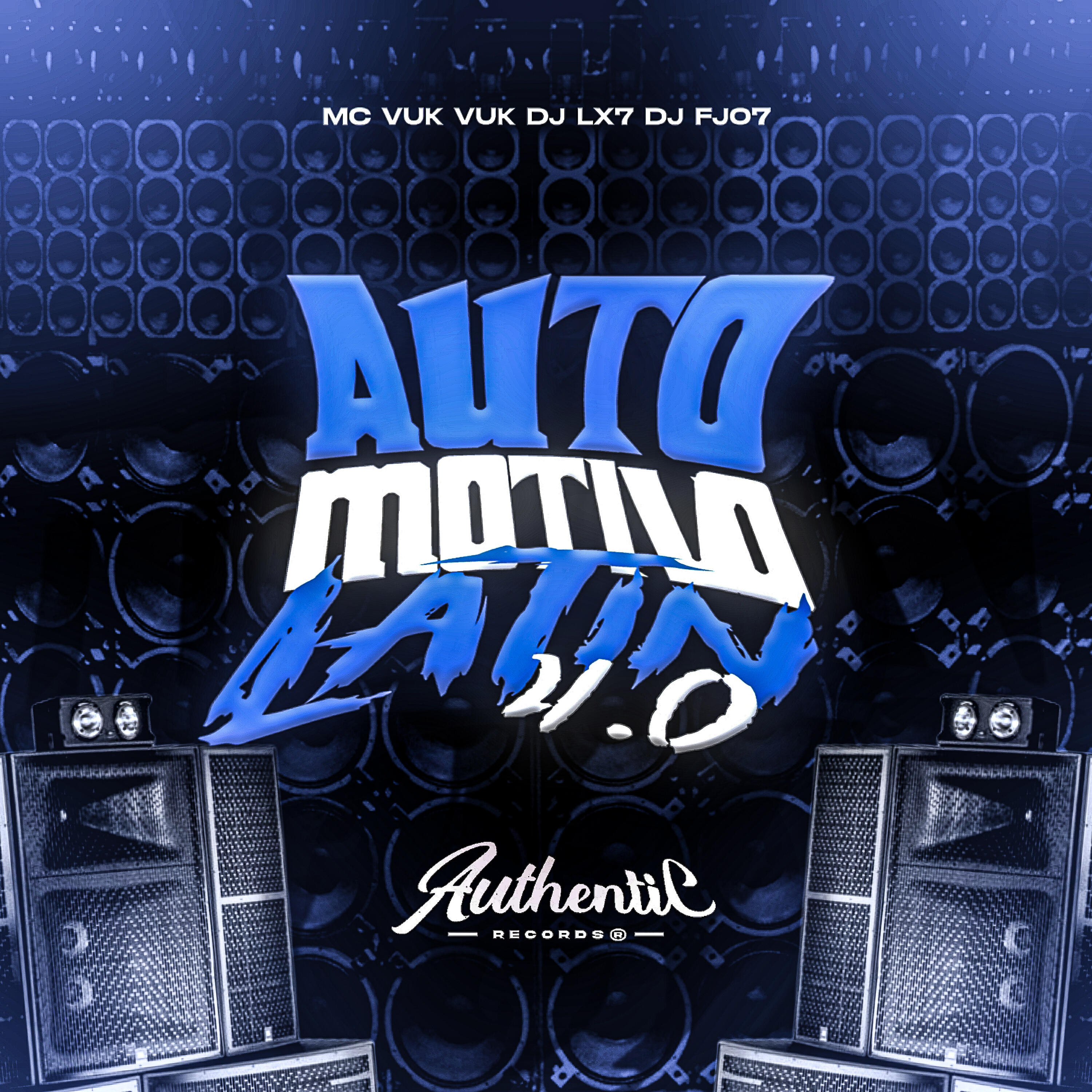 Скачать песню DJ LX7, Dj FJ07, MC Vuk Vuk, Authentic Records - Automotivo Latin 4.0 бесплатно в MP3 для Android и iOS