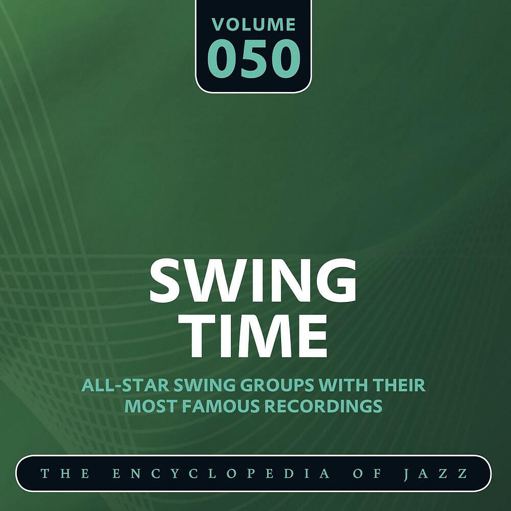 Релиз Swing Time - The Encyclopedia of Jazz, Vol. 50