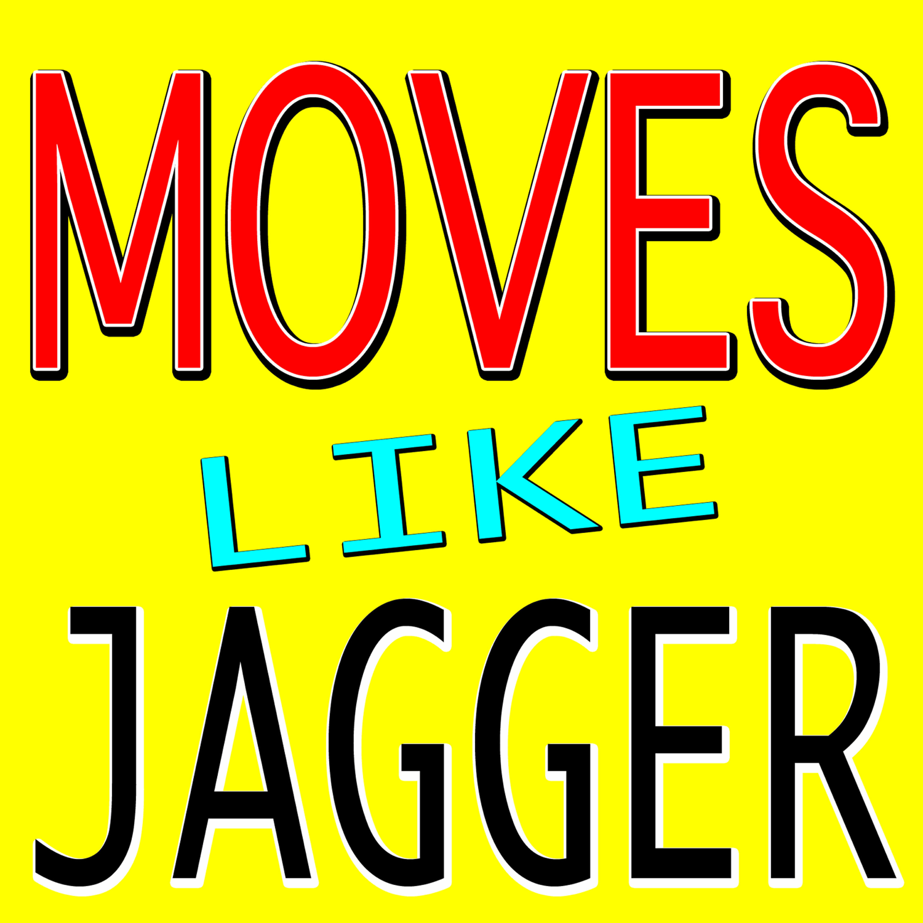 Релиз Moves Like Jagger