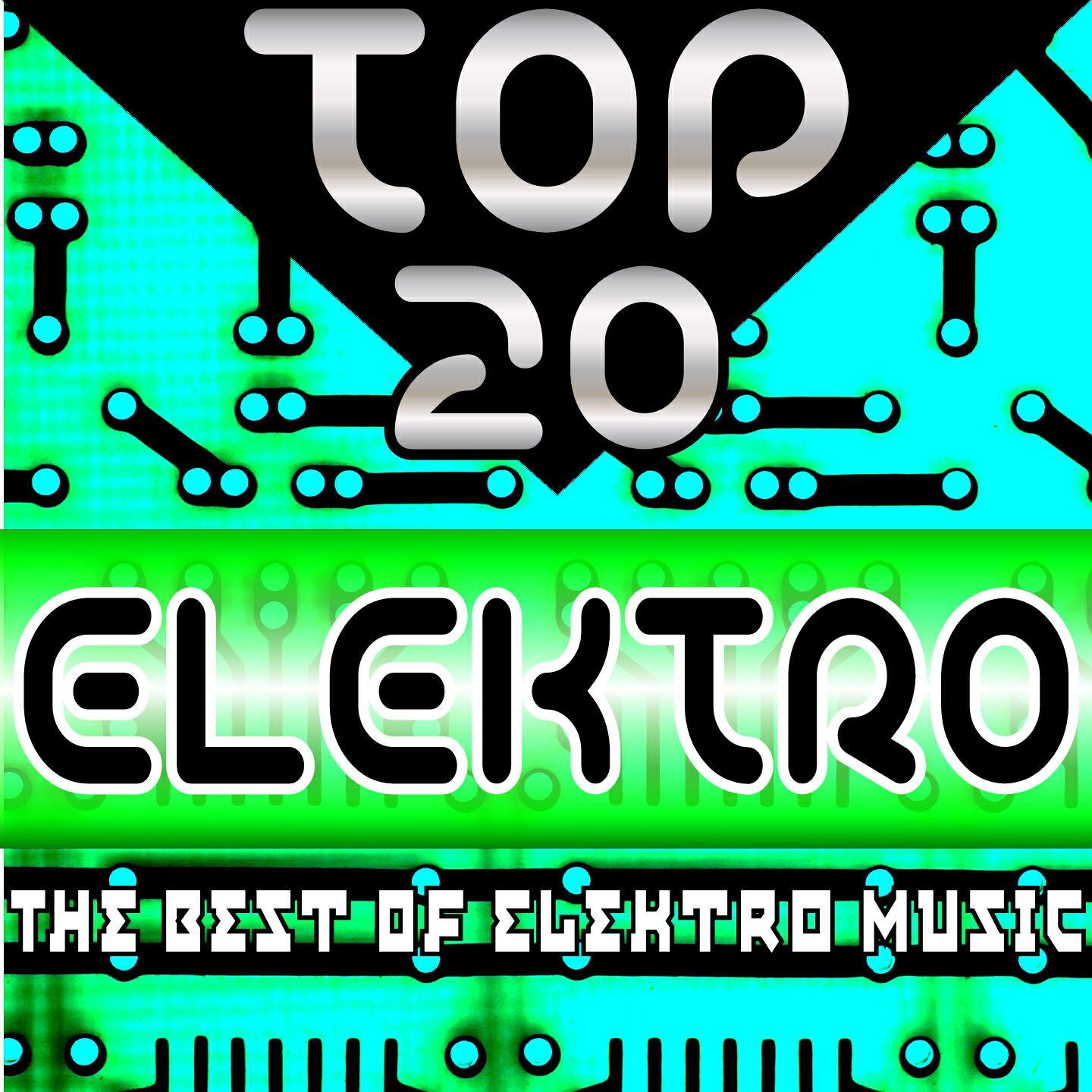 Релиз Top 20 Elektro (The Best of Elektro Music)