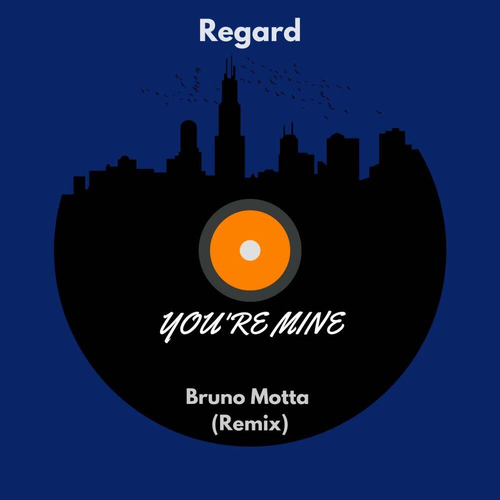 Релиз You're Mine (Bruno Motta Remix)