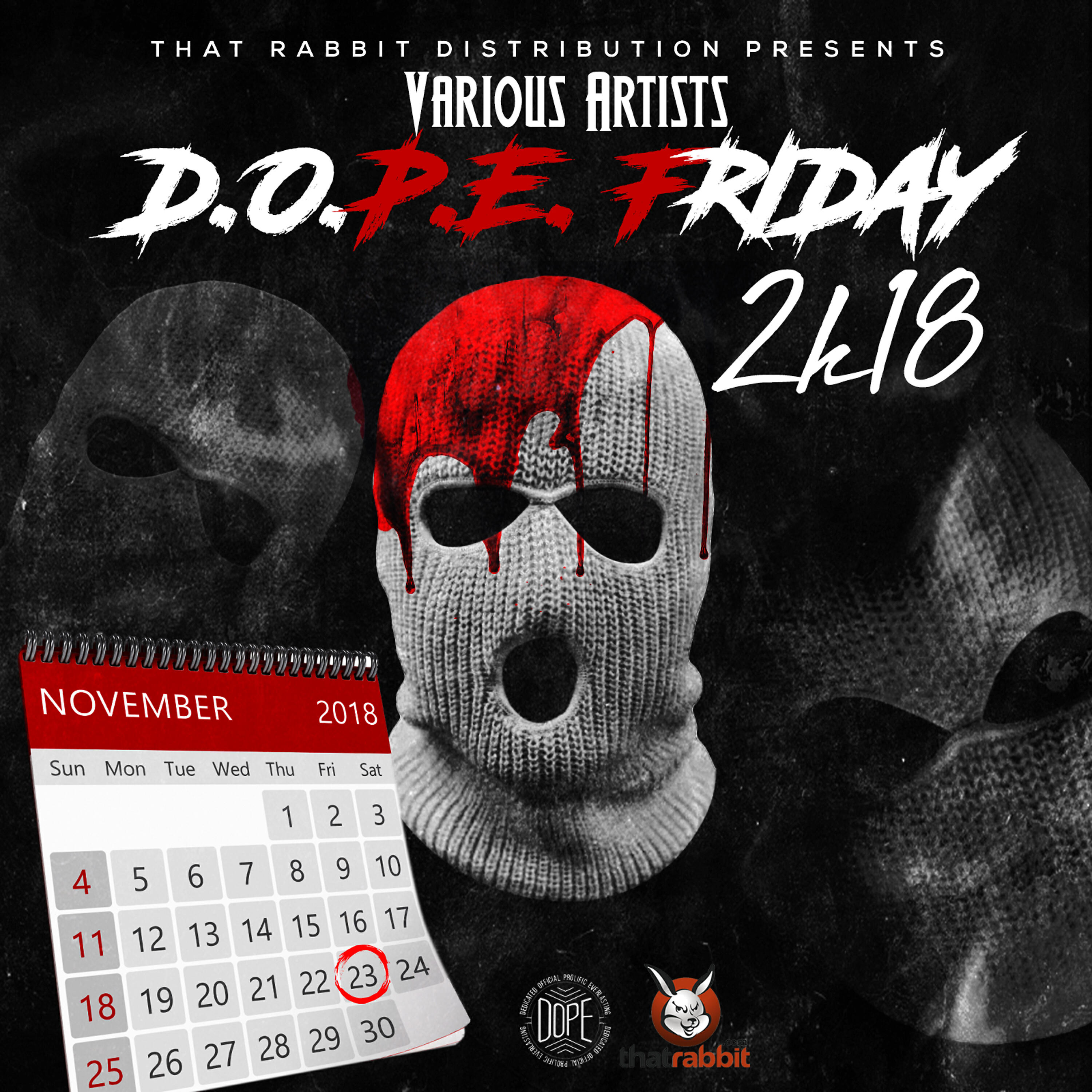 Релиз D.O.P.E. Friday