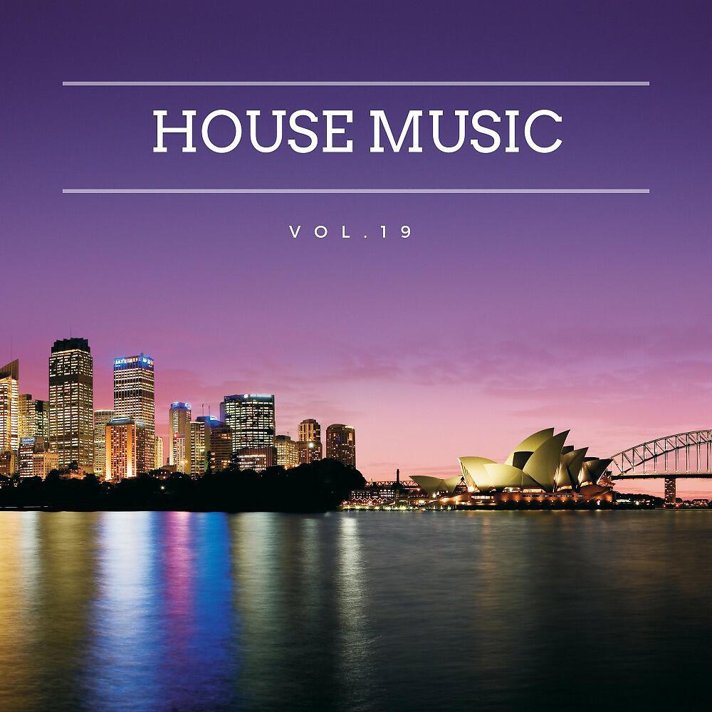 Релиз House Music, Vol. 19
