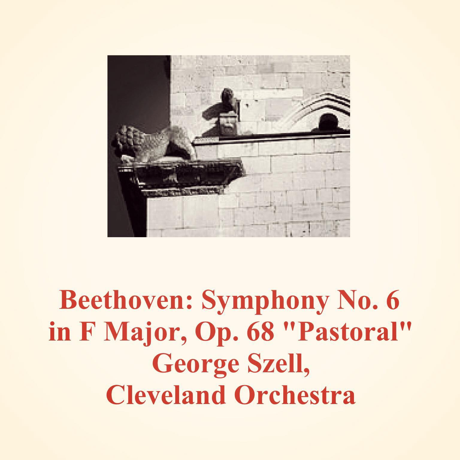 Релиз Beethoven: Symphony No. 6 in F Major, Op. 68 "Pastoral"