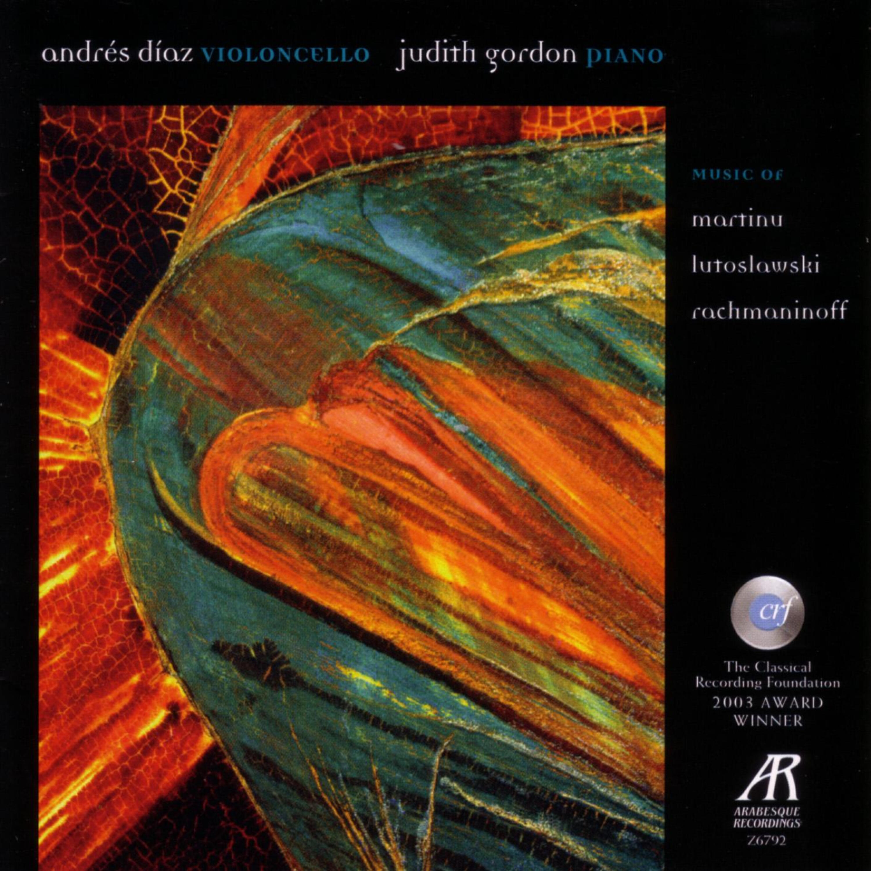 Релиз Music Of Martinu, Lutoslawski, Rachmaninoff