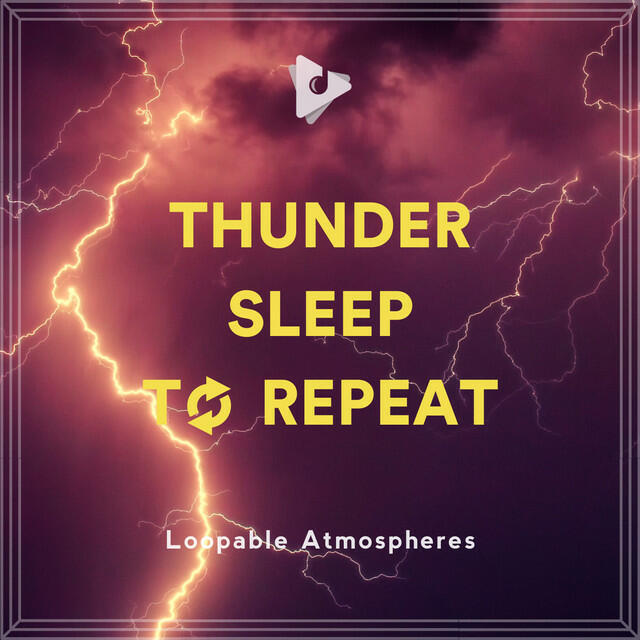 Релиз Thunder Sleep To Repeat
