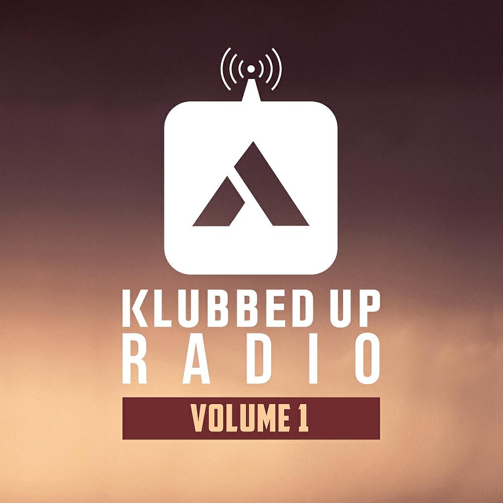 Релиз Best of Klubbed Up Radio, Vol. 1