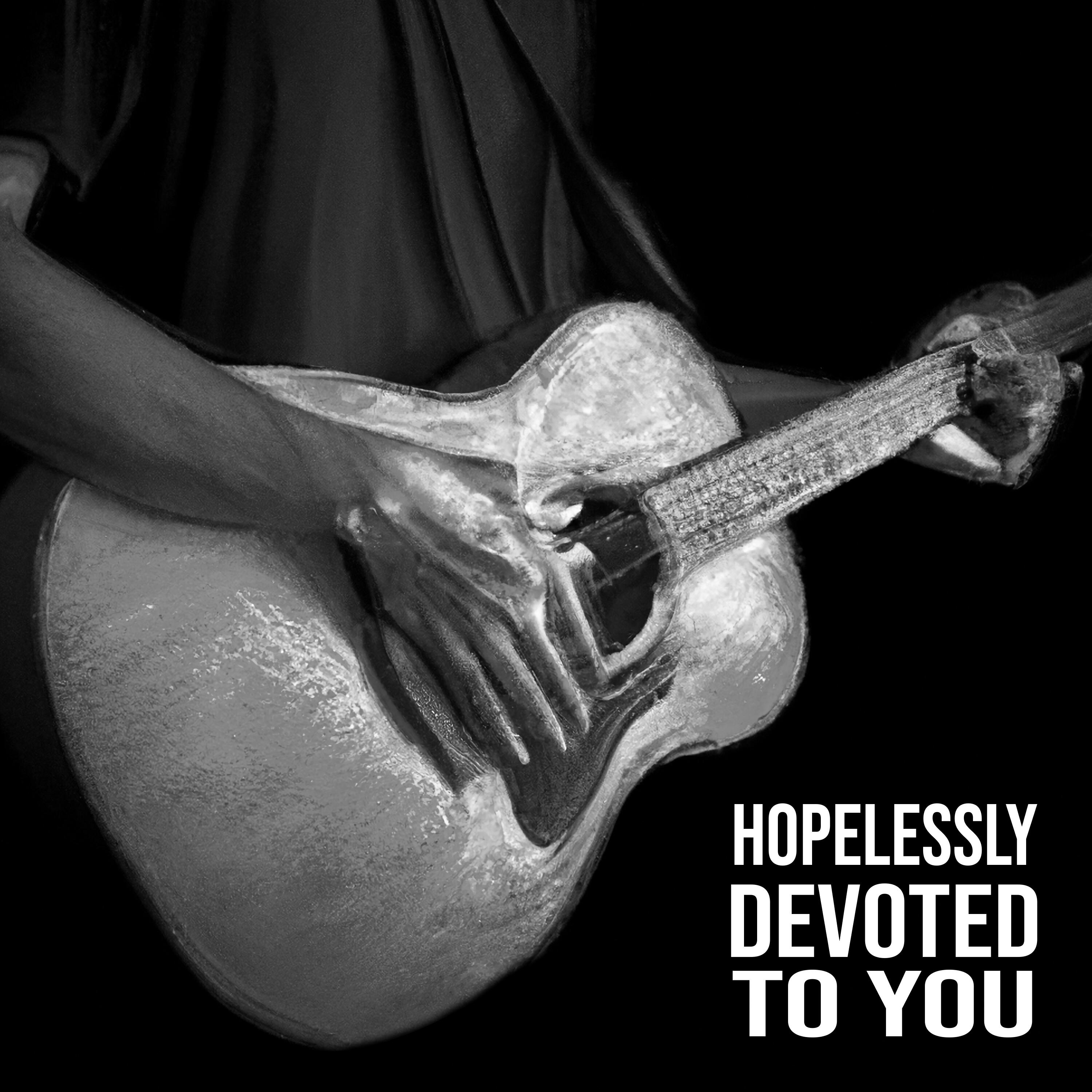 Релиз Hopelessly Devoted to You