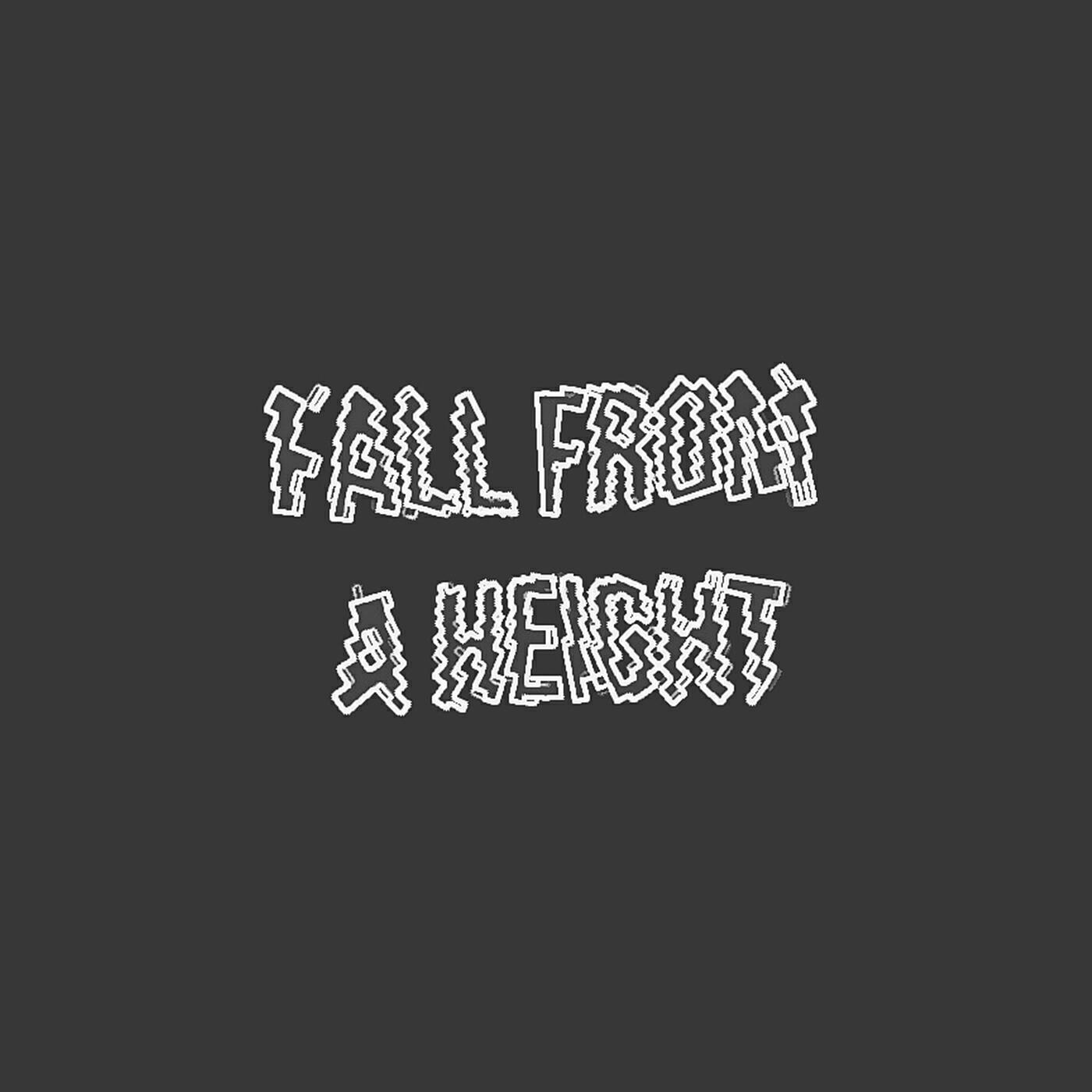 Релиз Fall from a Height