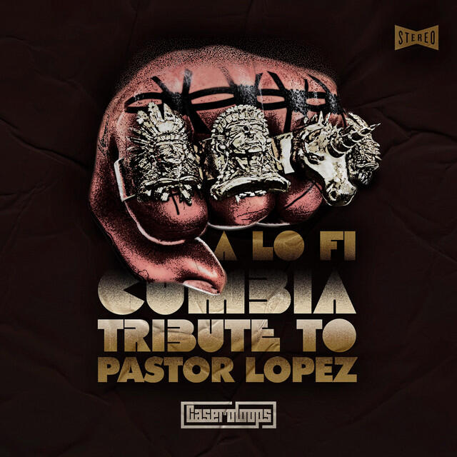 Релиз A Lo-Fi Tribute to Pastor Lopez