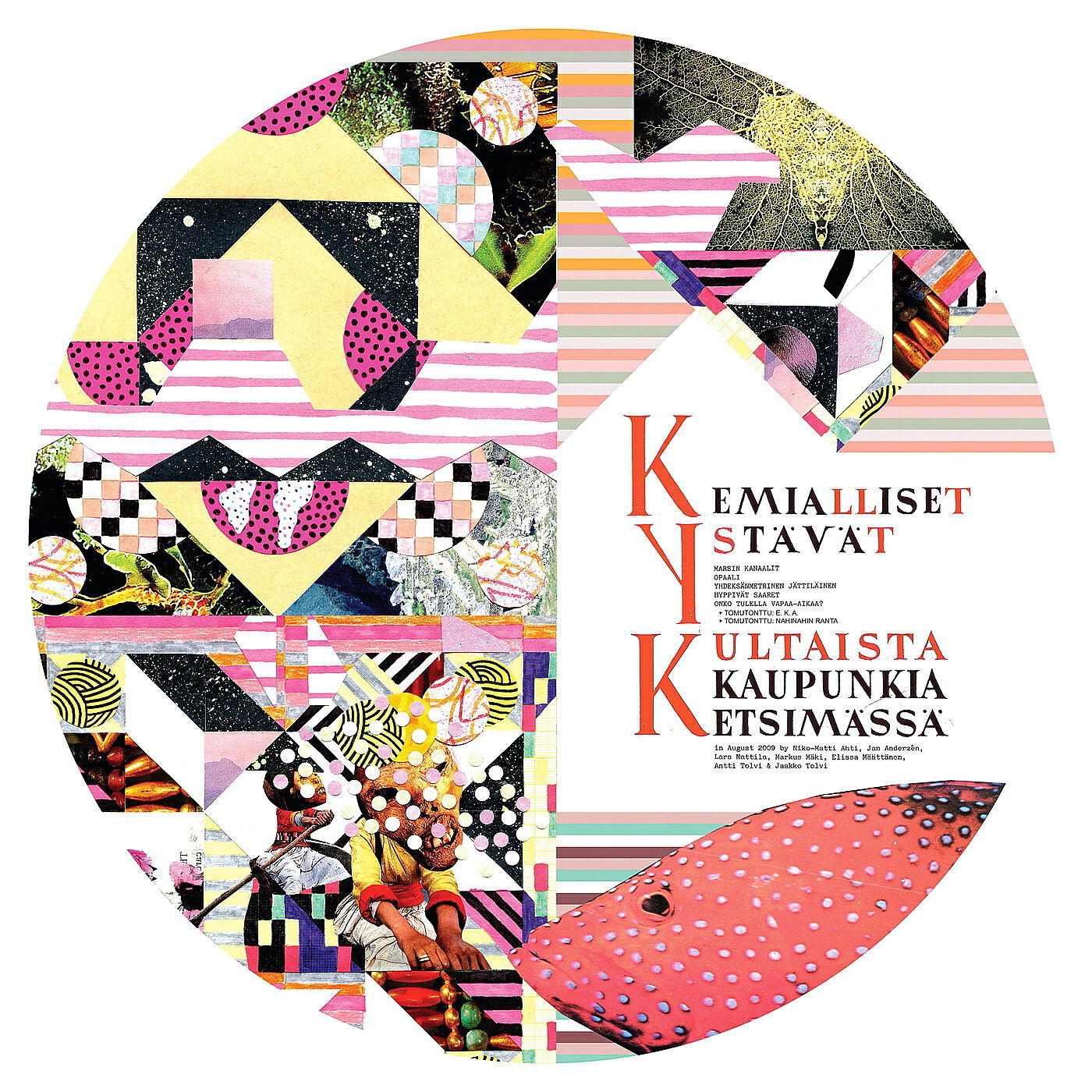 Релиз Kultaista Kaupunkia EtsimässäI