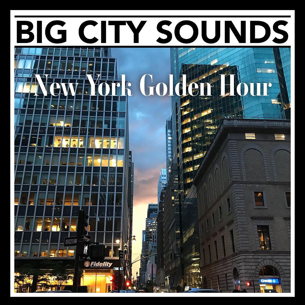 Релиз Big City Sounds: New York Golden Hour