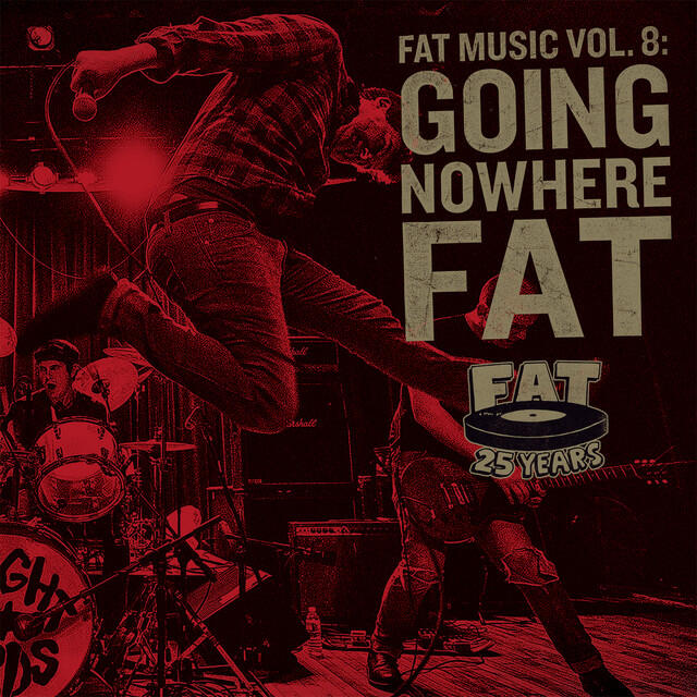 Релиз Fat Music Vol. 8: Going Nowhere Fat