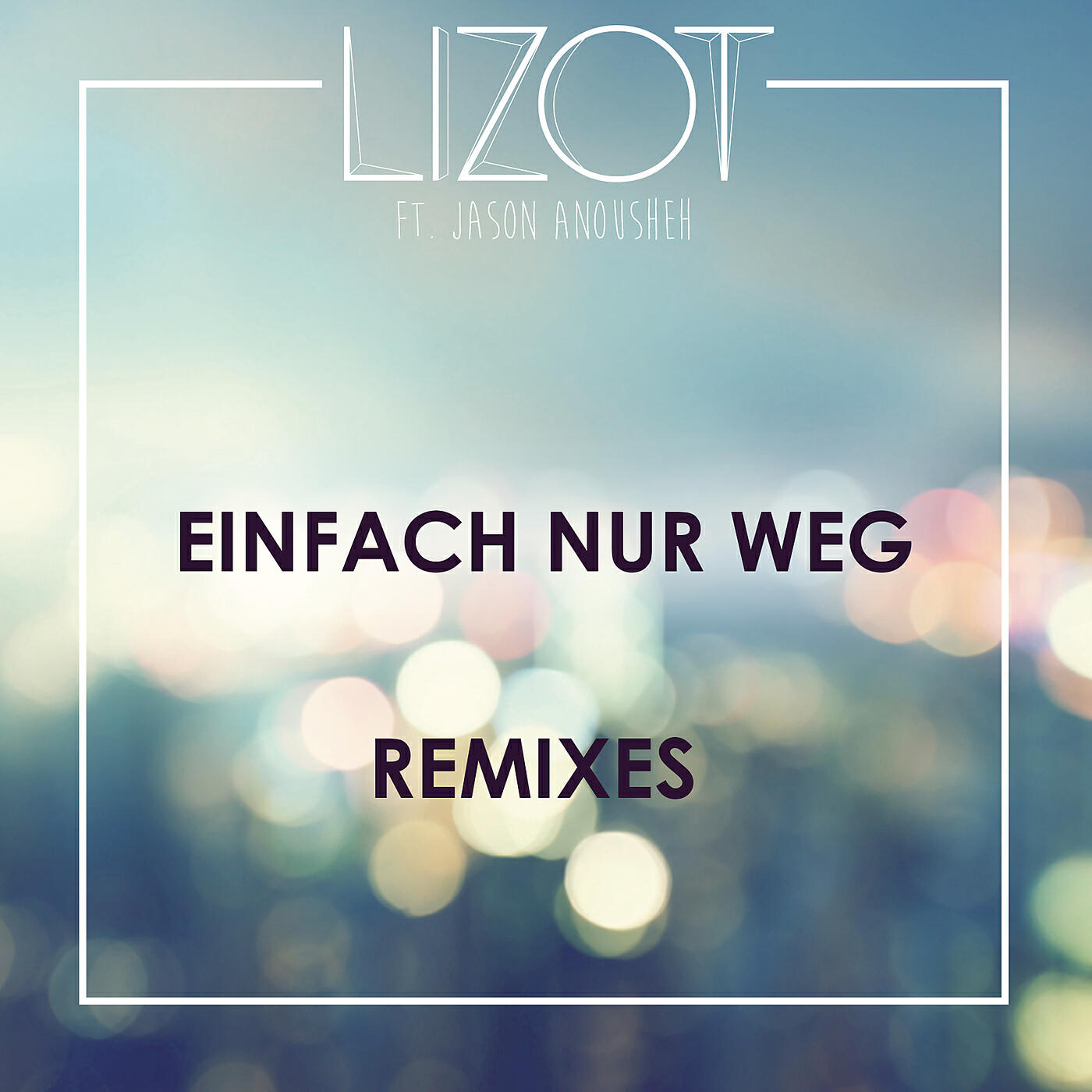 Релиз Einfach nur weg (Remixes)