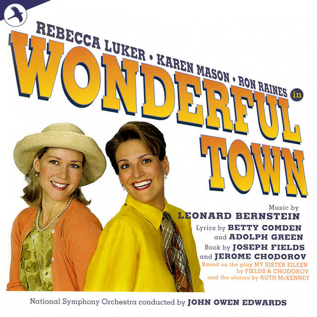 Релиз Wonderful Town (Complete Recording)