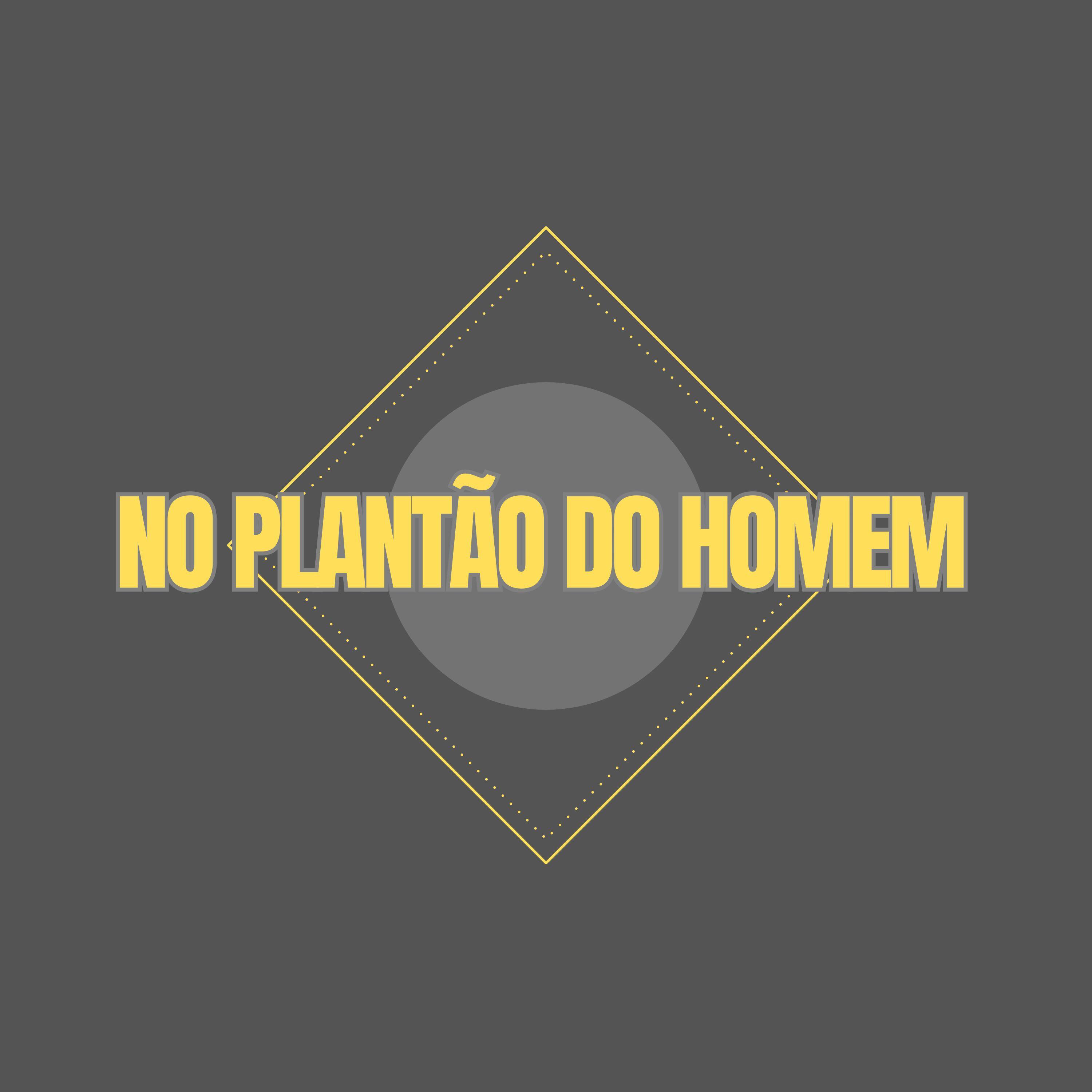 Релиз No Plantão do Homem