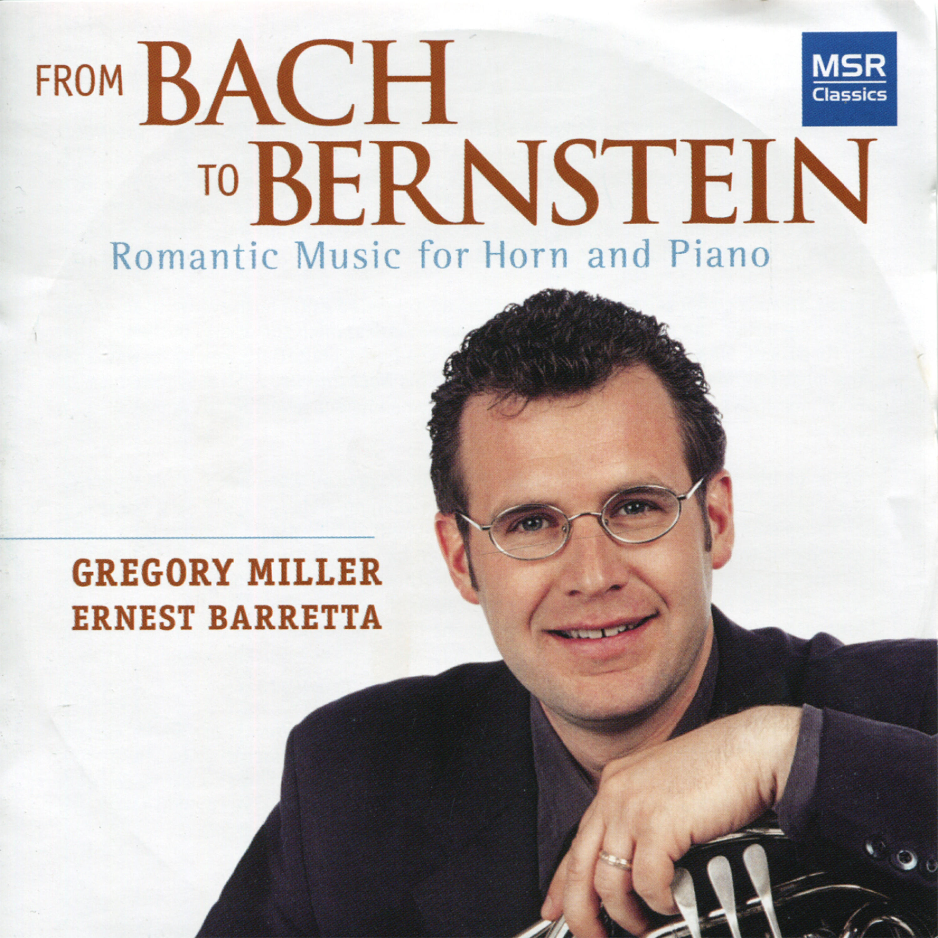 Релиз From Bach to Bernstein: Romantic Music for Horn and Piano