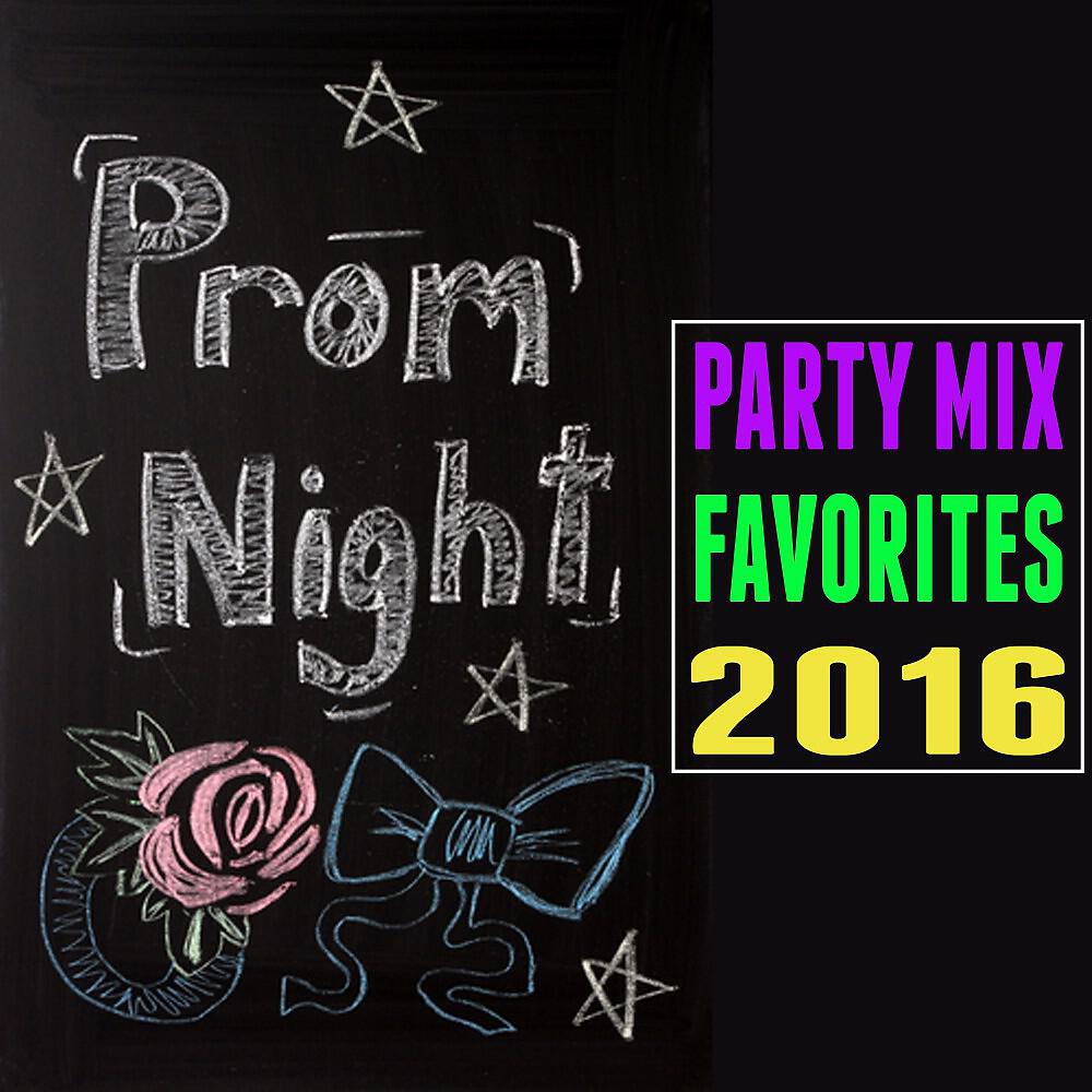 Релиз Prom Night: Party Mix Favorites 2016