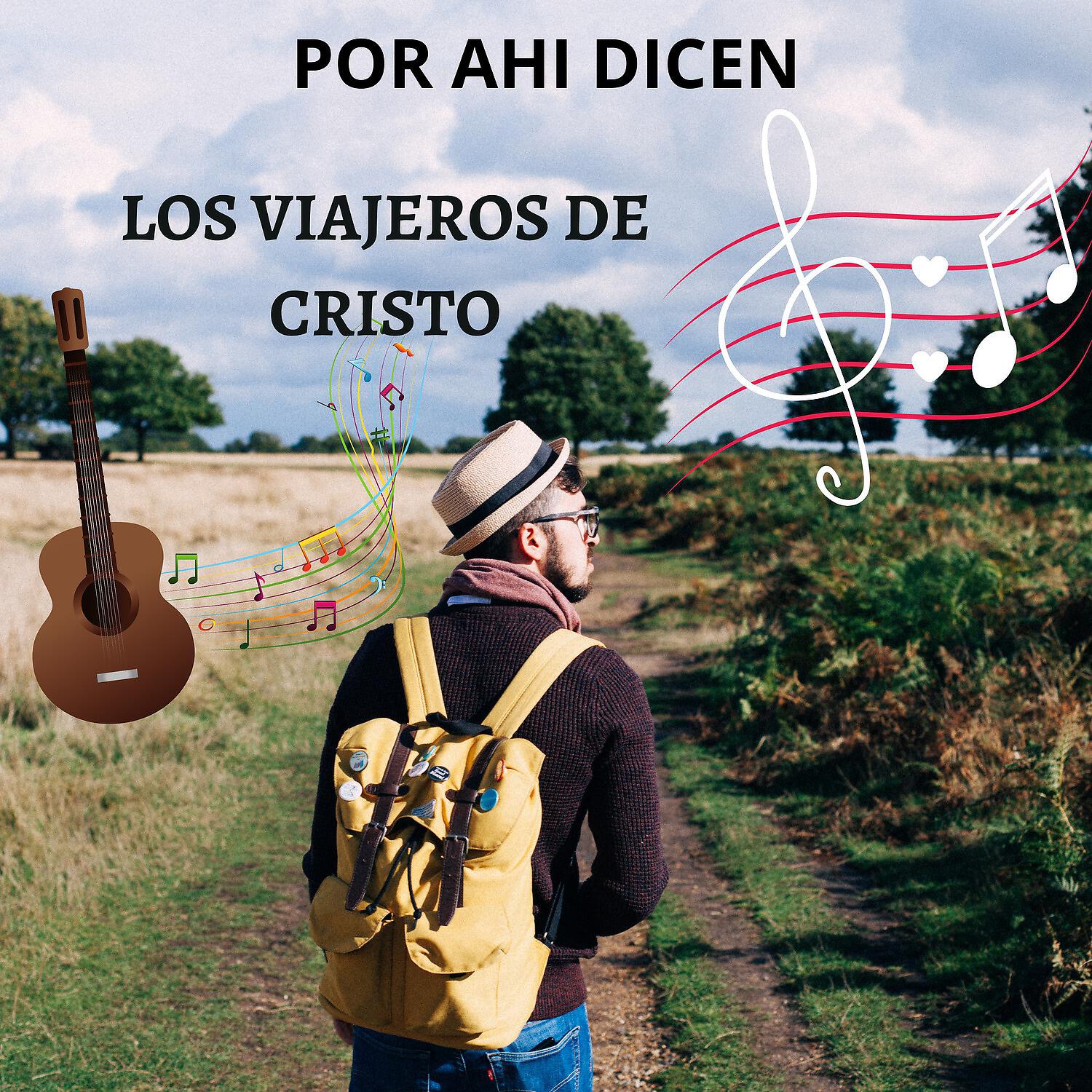 LOS VIAJEROS DE CRISTO