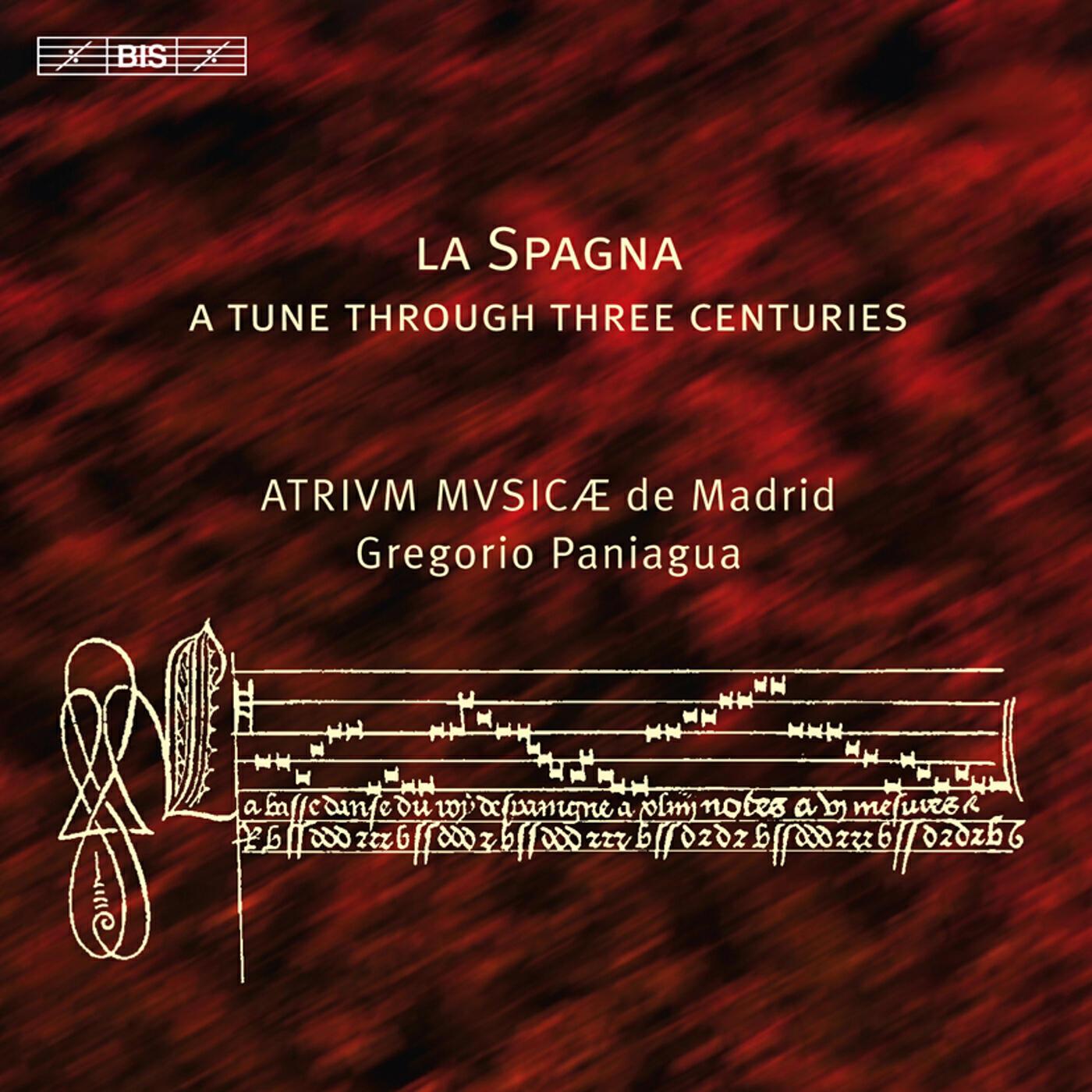 Релиз La Spagna: A Tune Through Three Centuries