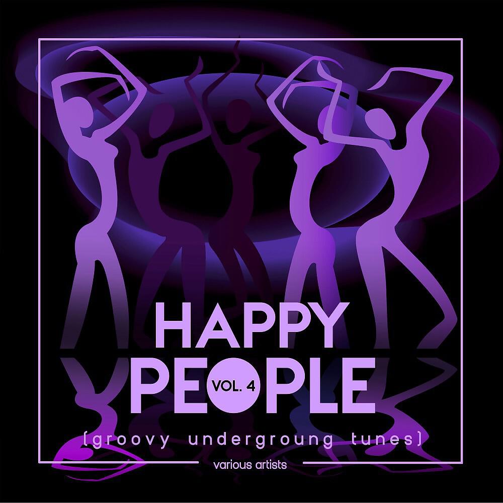 Релиз Happy People (Groovy Underground Tunes), Vol. 4