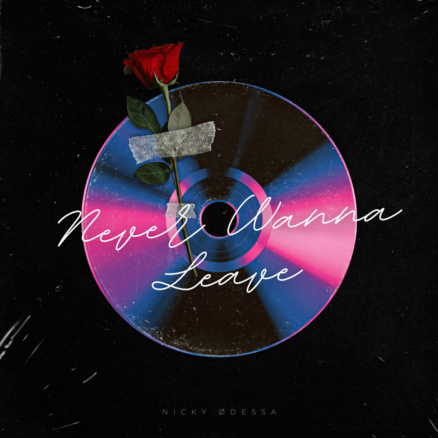 Релиз Never Wanna Leave