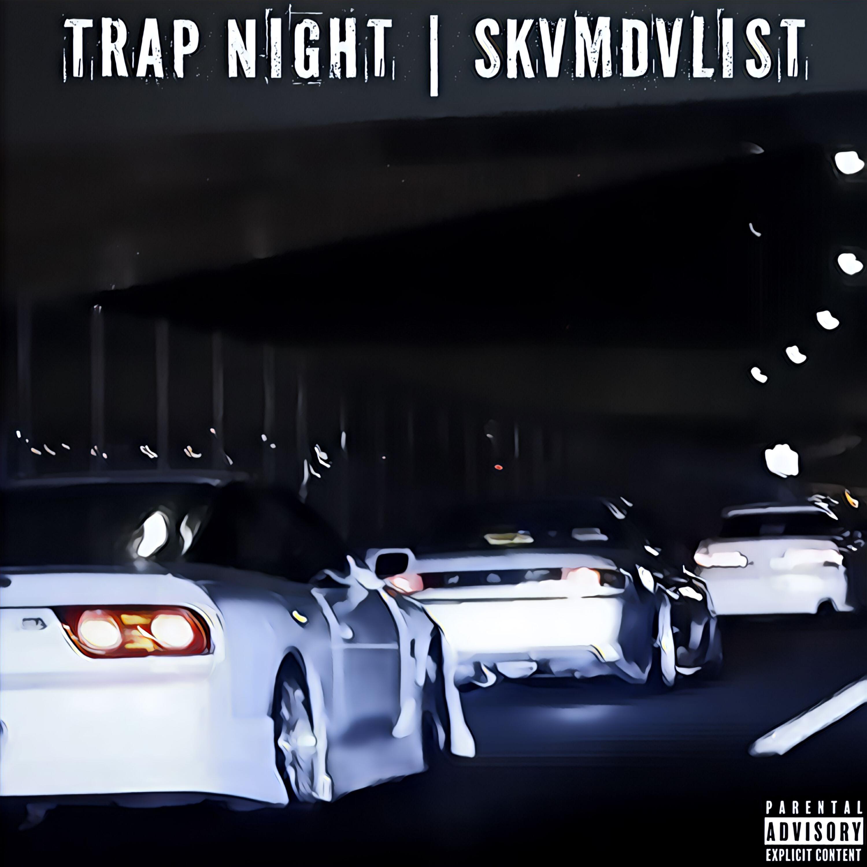 Релиз Trap Night
