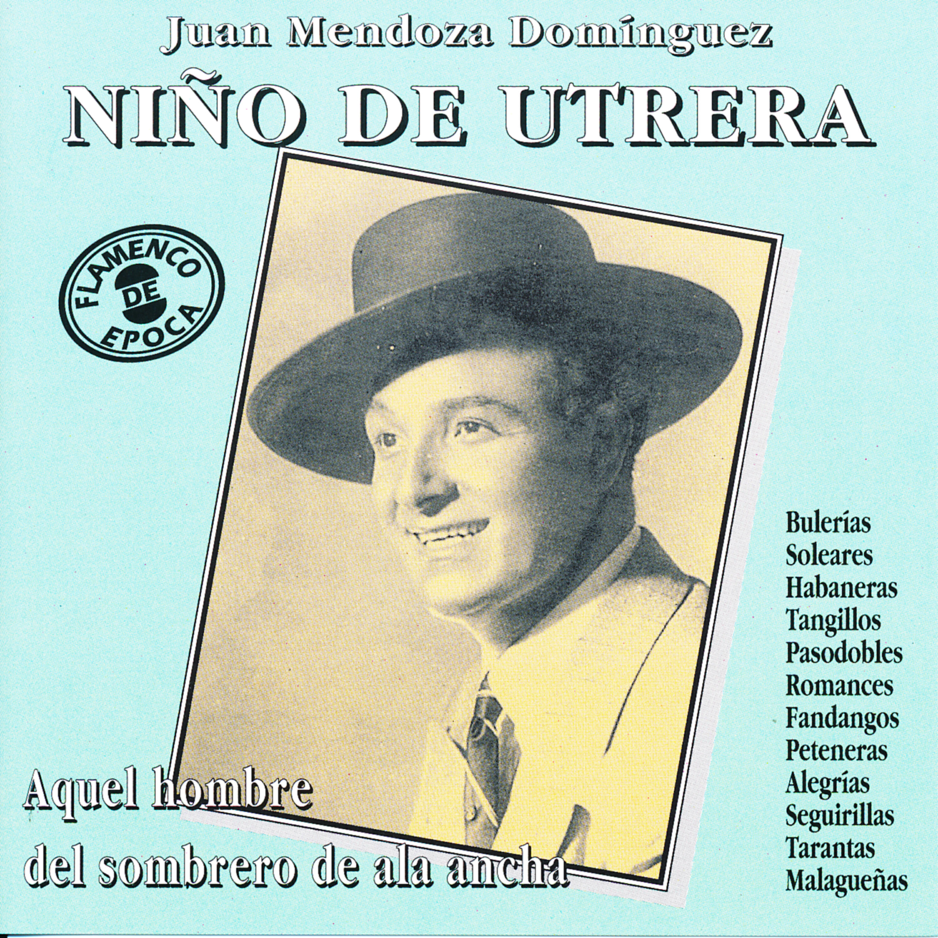 Релиз Aquel Hombre del Sombrero de Ala Ancha