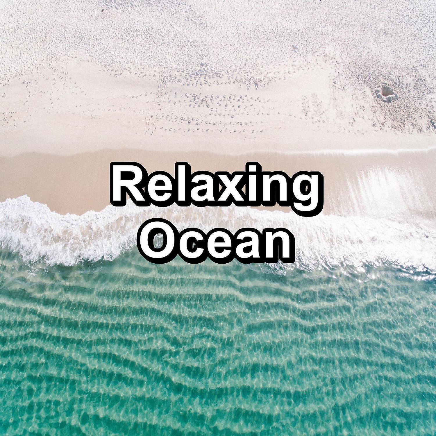 Релиз Relaxing Ocean