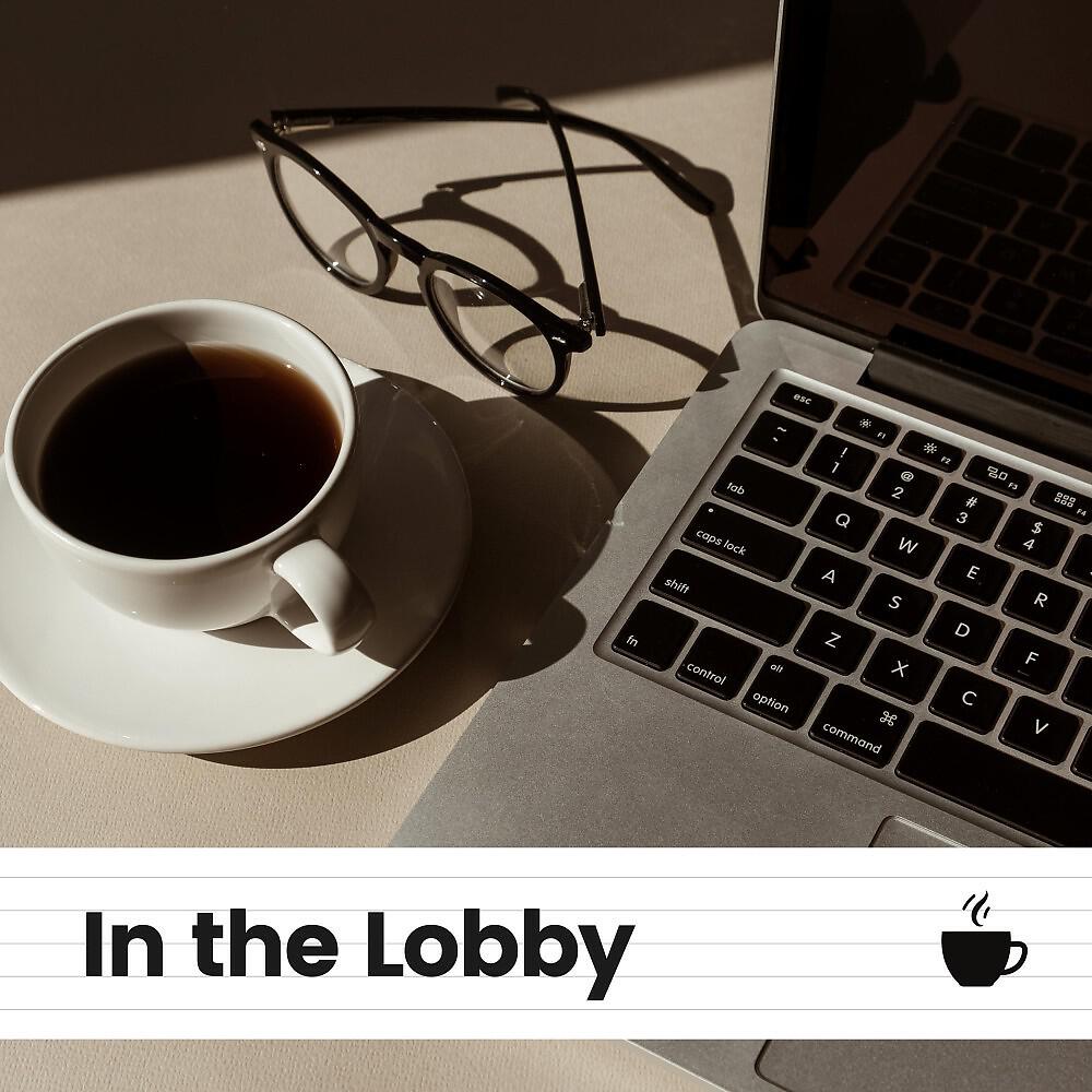 Релиз In the Lobby