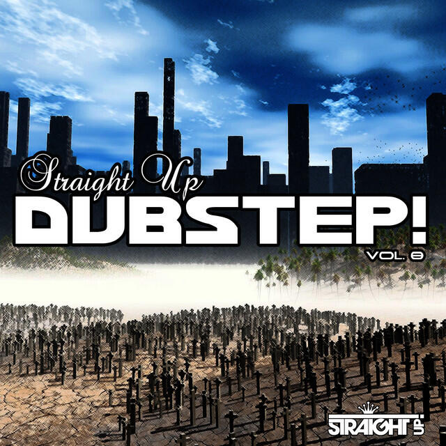 Релиз Straight Up Dubstep! Vol. 8
