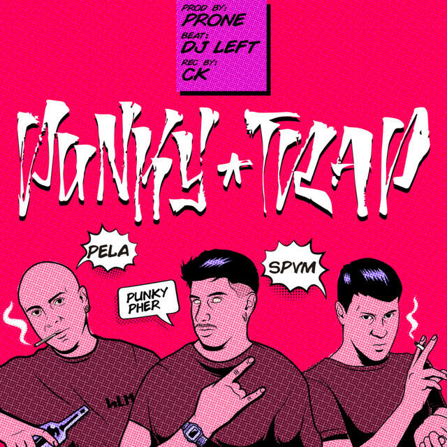 Релиз Punky Trap
