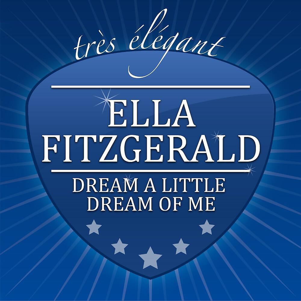 Релиз Dream a Little Dream of Me