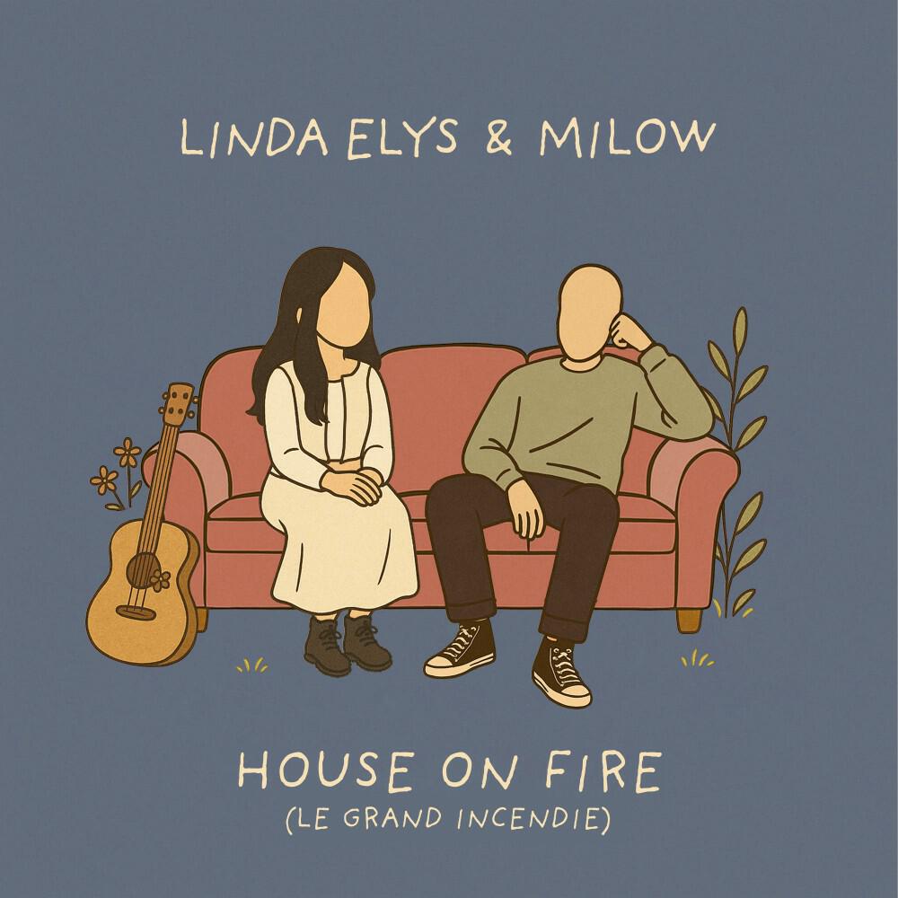 Релиз House on Fire (Le Grand Incendie)