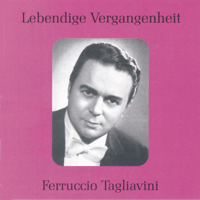 Релиз Lebendige Vergangenheit - Ferruccio Tagliavini