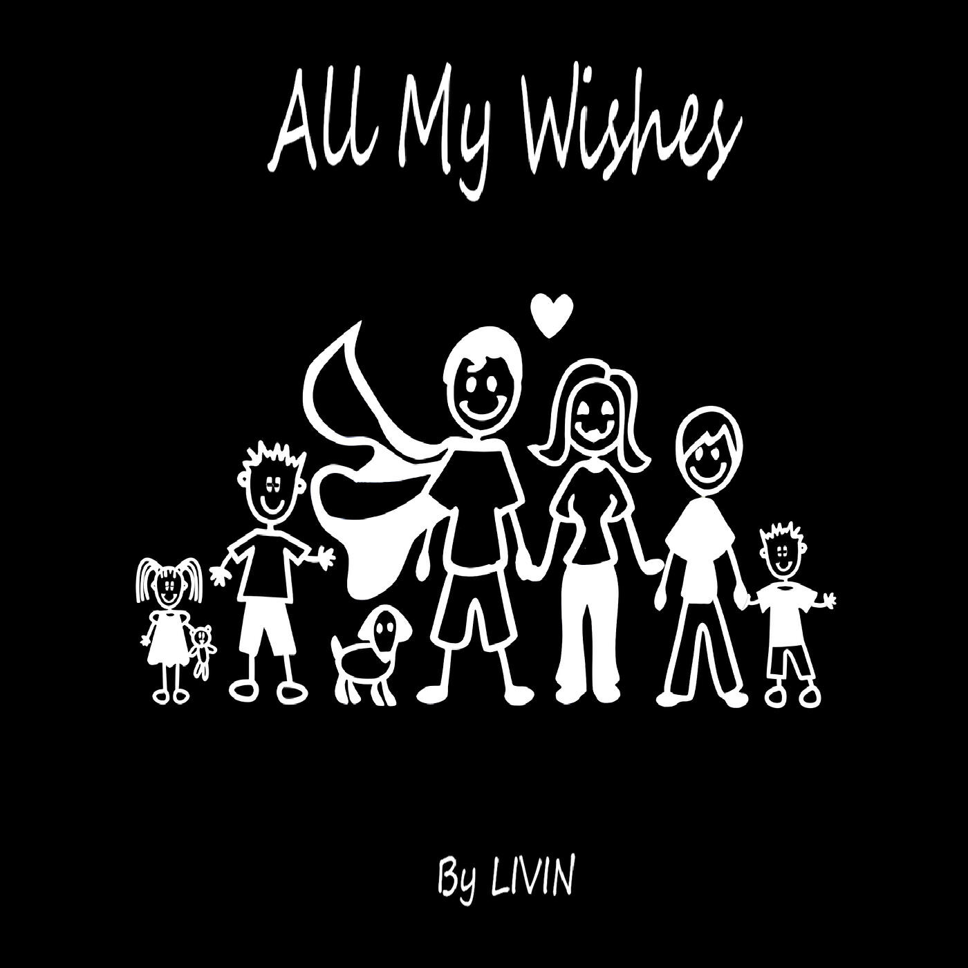 Постер альбома All My Wishes