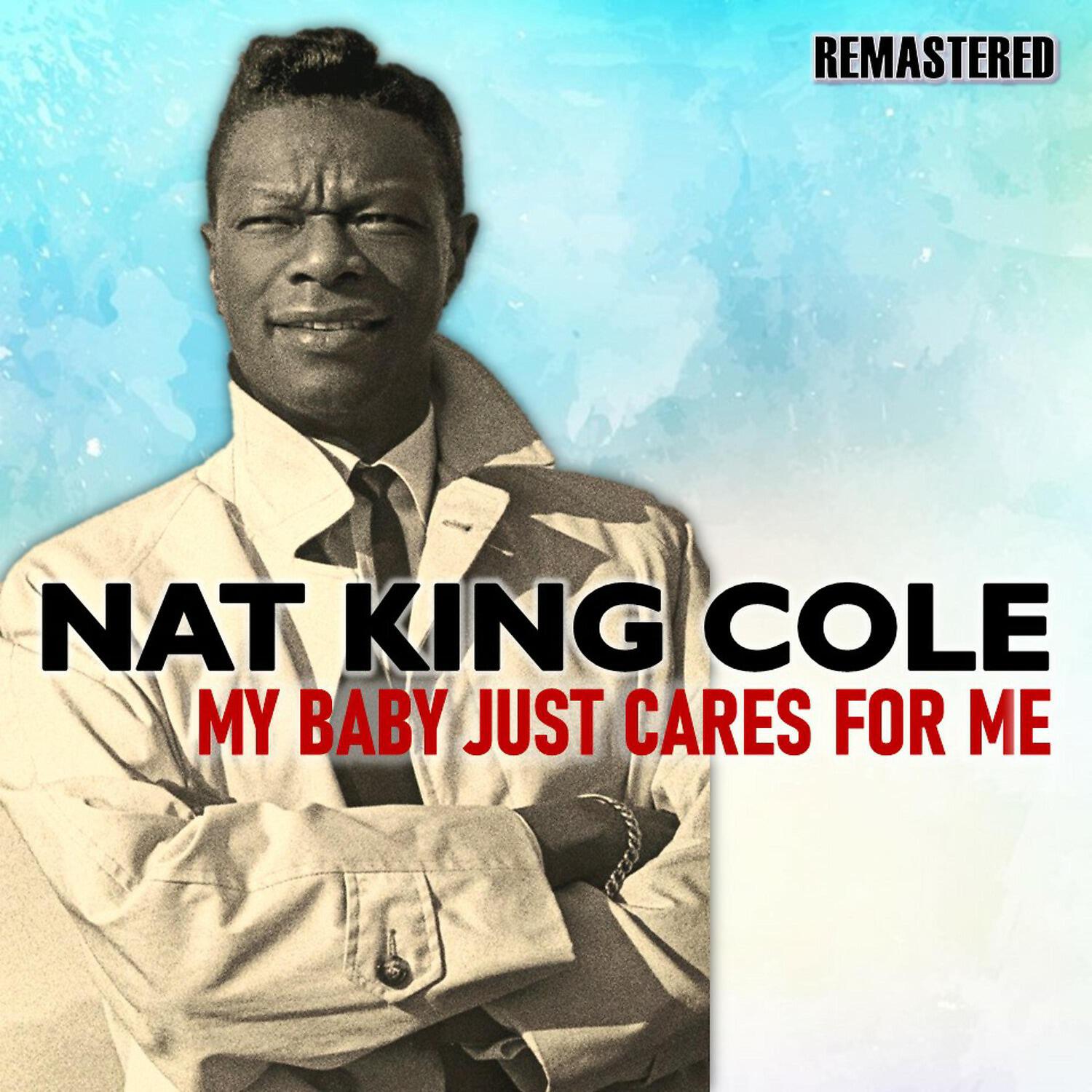 Релиз My Baby Just Cares for Me