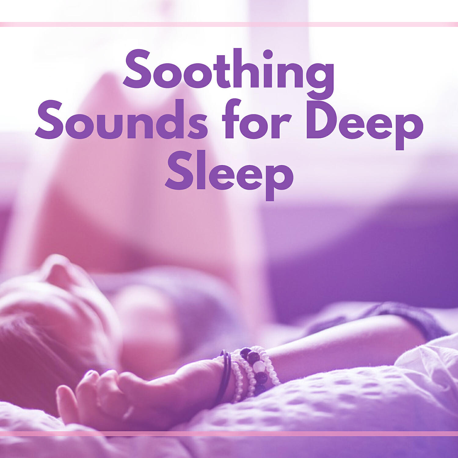 Релиз Soothing Sounds for Deep Sleep: Deep Massage, Zen Time, New Age, Healing Sounds, Relaxation, Spa Soundtracks, Natural Music, Relaxing