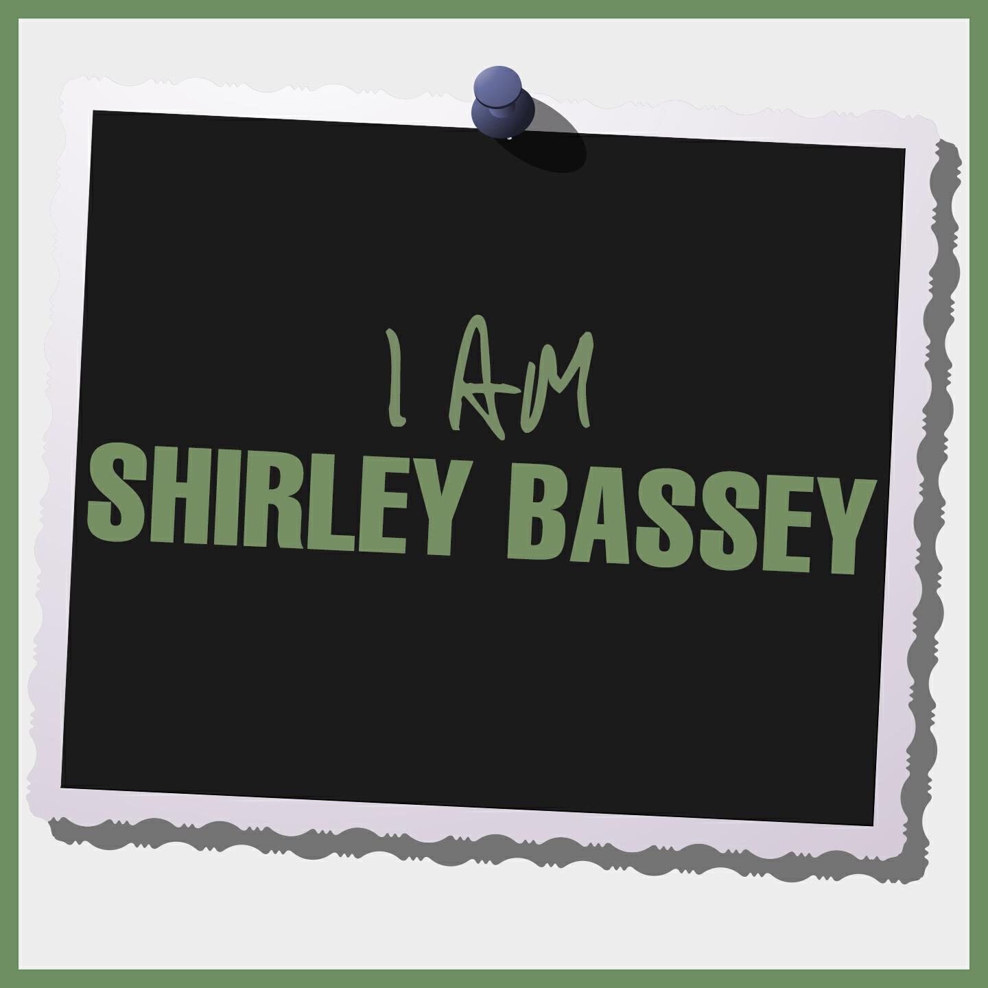 Постер альбома I Am Shirley Bassey